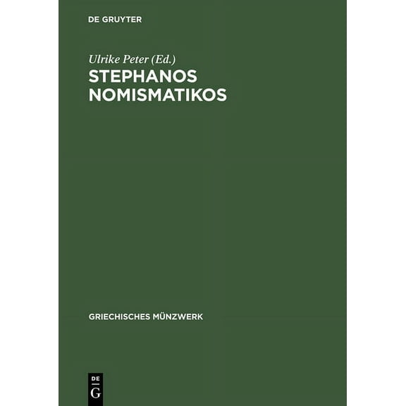 Griechisches Münzwerk Stephanos nomismatikos, (Hardcover)