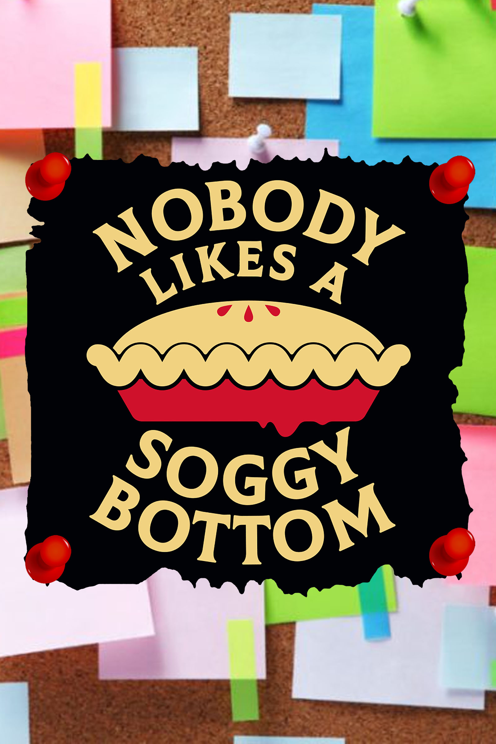 Metal Wall Sign Nobody Likes A Soggy Bottom Tin Sign Funny Wall Art