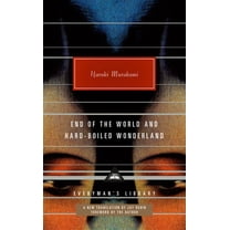 Everyman's Library Contemporary Cla End of the World and Hard-Boiled Wonderland: A New Translation, (Hardcover)