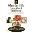 thumbnail image 2 of Bible for Life What the Bible Says about Parenting: Biblical Principle for Raising Godly Children, (Paperback), 2 of 2