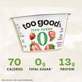 thumbnail image 3 of Too Good & Co. Zero Sugar Strawberry Yogurt-Cultured Ultra-Filtered Low Fat Milk Product Cup, 5.3 OZ, 3 of 14