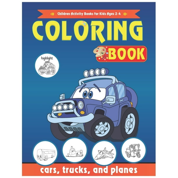 Cars Coloring Book Cars Coloring Book Cars, Children Activity Books