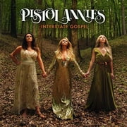 Pistol Annies - Interstate Gospel - Country - CD