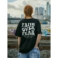 thumbnail image 2 of Religious themed Empowering T shirt Faith Over Fear with Psalm 118:6, 2 of 9