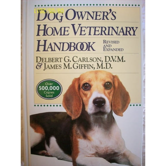 Pre-Owned Dog Owner's Home Veterinary Handbook (Hardcover) 0876055374 9780876055373