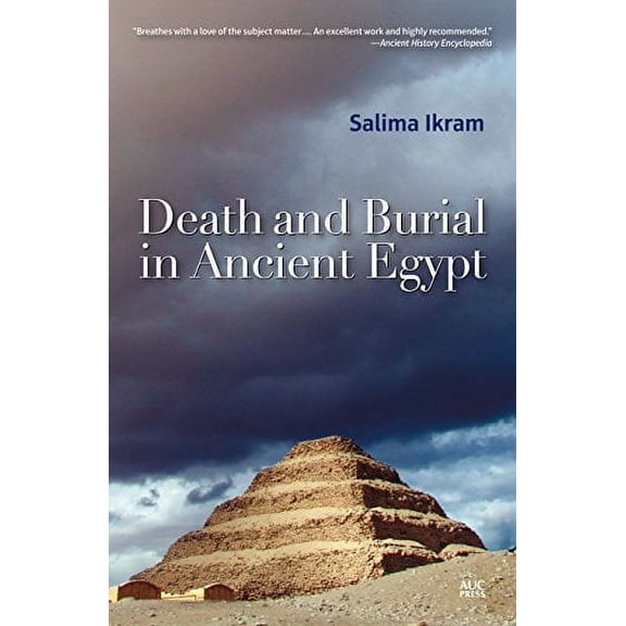 Pre-Owned Death and Burial in Ancient Egypt (Paperback) 9774166876 9789774166877