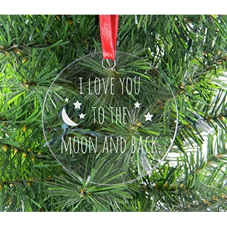Diy Gifts For Christmas I Love You To The Moon And Back - Clear Acrylic Christmas Ornament - Great Gift for Mothers's, Father's Day, Birthday,Valentines Day, Anniversary or Christmas Gift ()