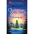 thumbnail image 1 of Pre-Owned Christmas Stories for Kids 8-12 (Hardcover) 1957710233 9781957710235, 1 of 1