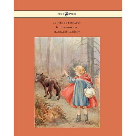 Contes de Perrault - Illustrations de Margaret Tarrant, (Paperback)