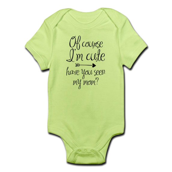 CafePress - Of Course I'M Cute Body Suit - Baby Light Bodysuit
