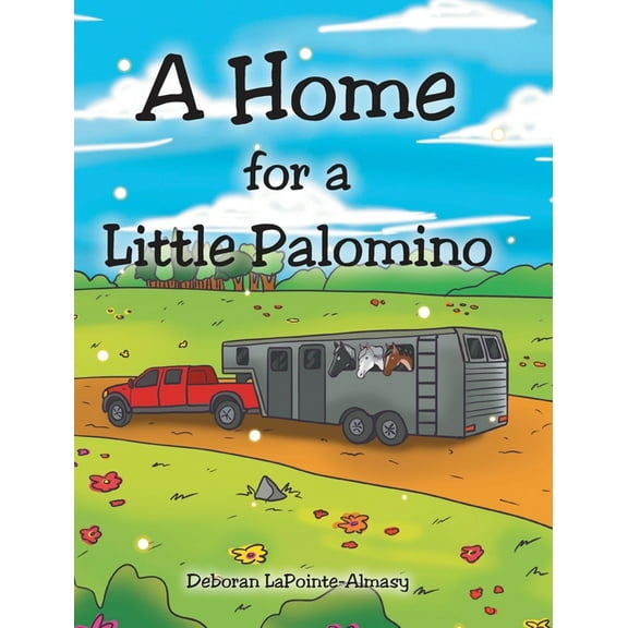 A Home for a Little Palomino, (Hardcover)