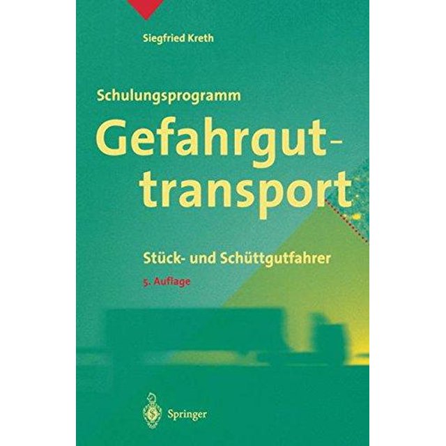 Schulungsprogramm Gefahrguttransport: Stuck- und Schuttgutfahrer (German Edition)