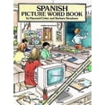 thumbnail image 2 of Dover Bilingual Books for Kids Spanish Picture Word Book: Learn Over 500 Common Spanish Words Through Pictures, (Paperback), 2 of 4