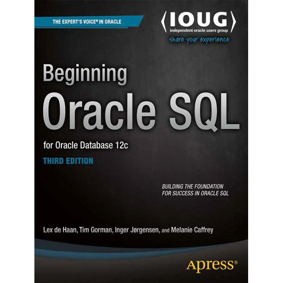Beginning Oracle SQL : For Oracle Database 12c
