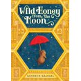 thumbnail image 1 of Wild Honey from the Moon, 1 of 1