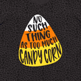 thumbnail image 4 of Inktastic Halloween No Such Thing As Too Much Candy Corn Women's Plus Size T-Shirt, 4 of 5
