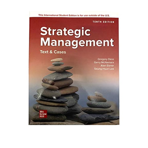 Pre-Owned Strategic Management: Text and Cases, 9781260075083, 1260075087, Hardcover, 10 edition