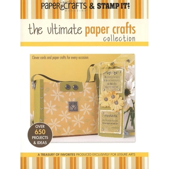 Pre-Owned Paper Crafts Magazine and Stamp It!: The Ultimate Paper Crafts Collection (Paperback) 1574865730 9781574865738