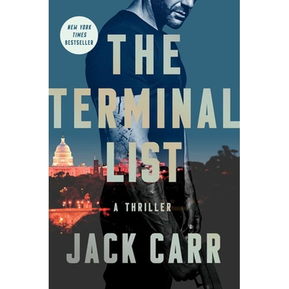 Pre-Owned The Terminal List: A Thriller (Hardcover) 1501180819 9781501180811