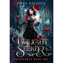 Daybreaker: Twilight Seeker (Series #1) (Hardcover)