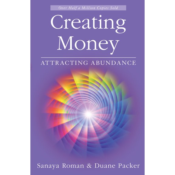 Pre-Owned Creating Money: Attracting Abundance (Paperback) 1932073221 9781932073225