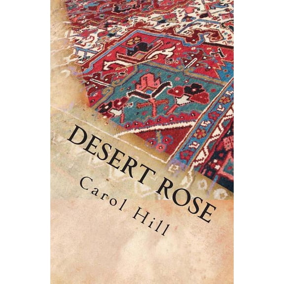 Desert Rose (Paperback)