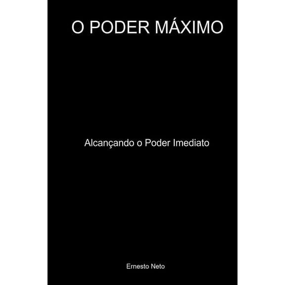 O Poder Máximo, (Paperback)
