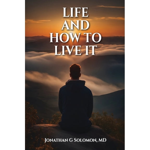 Life and How to Live it, (Hardcover)