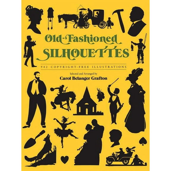 Dover Pictorial Archives Old-Fashioned Silhouettes, (Paperback)