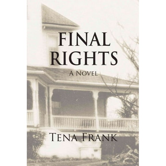 Final Rights (Paperback)