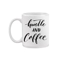 thumbnail image 1 of Hustle And Coffee. Mug  -Image by Shutterstock,, 1 of 4