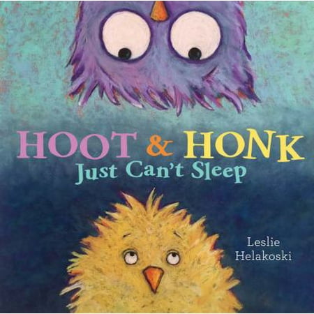 Hoot and Honk Just Cant Sleep O/P, Used [Hardcover]