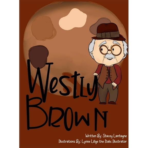 Westly Brown, (Hardcover)