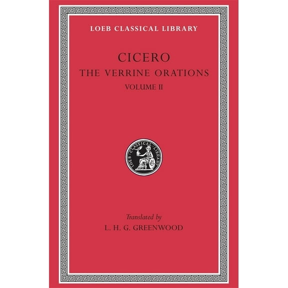 Loeb Classical Library: The Verrine Orations, Volume II (Hardcover)