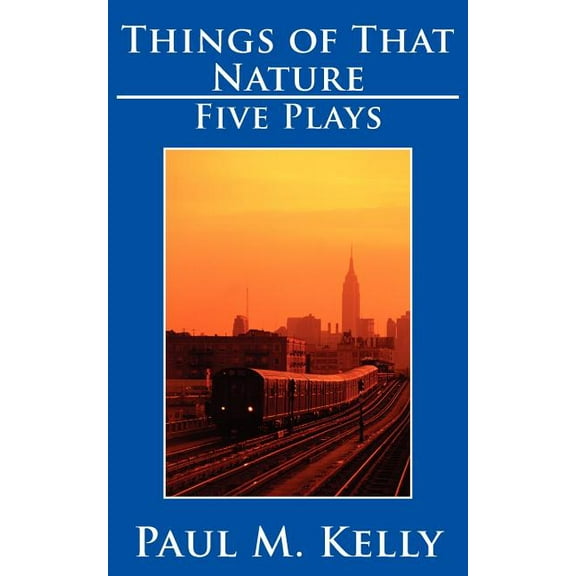 Things of That Nature: Five Plays, (Paperback)