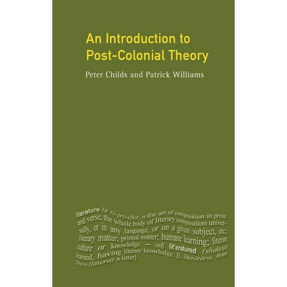 An Introduction To Post-Colonial Theory, (Hardcover)