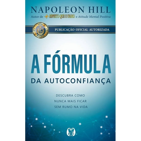 A fórmula da autoconfiança (Paperback)