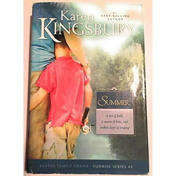 Pre-Owned Summer (Sunrise Series-Baxter 3, Book 2) (Hardcover) 0739487957 9780739487952