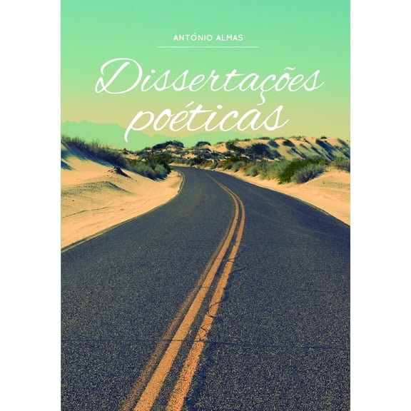 Dissertações poéticas, (Paperback)