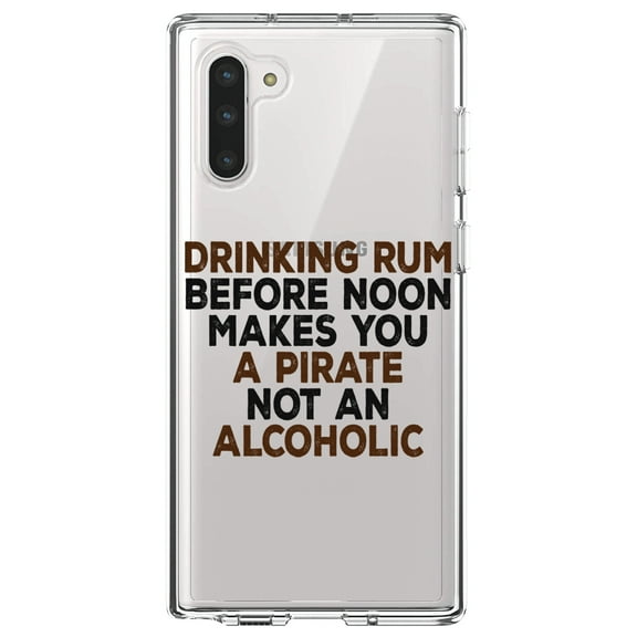 DistinctInk Clear Shockproof Hybrid Case for Samsung Galaxy Note 10 (6.3" Screen) - TPU Bumper Acrylic Back Tempered Glass Screen Protector - Drinking Rum Before Noon Makes You A Pirate