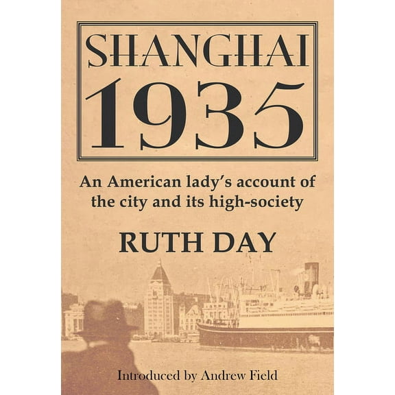 Shanghai 1935, (Paperback)