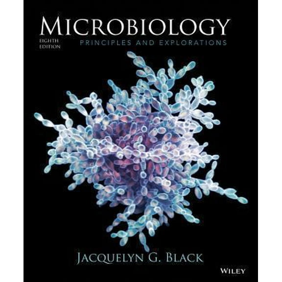 Pre-Owned Microbiology: Principles and Explorations (Hardcover) 0470541091 9780470541098