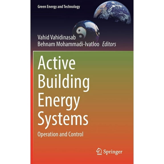 Green Energy and Technology Active Building Energy Systems: Operation and Control, (Hardcover)