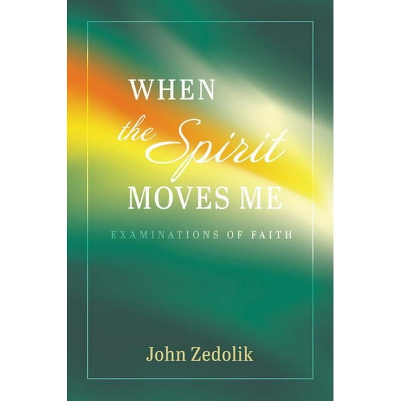 When the Spirit Moves Me (Paperback)