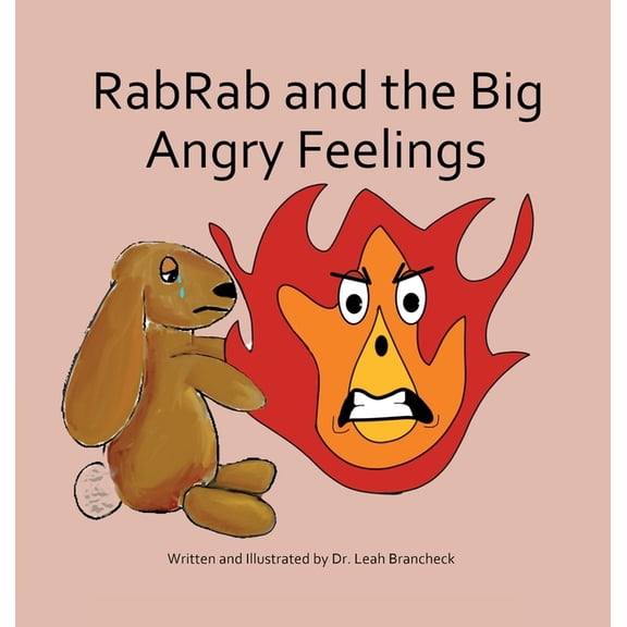 RabRab and the Big Angry Feelings, (Hardcover)