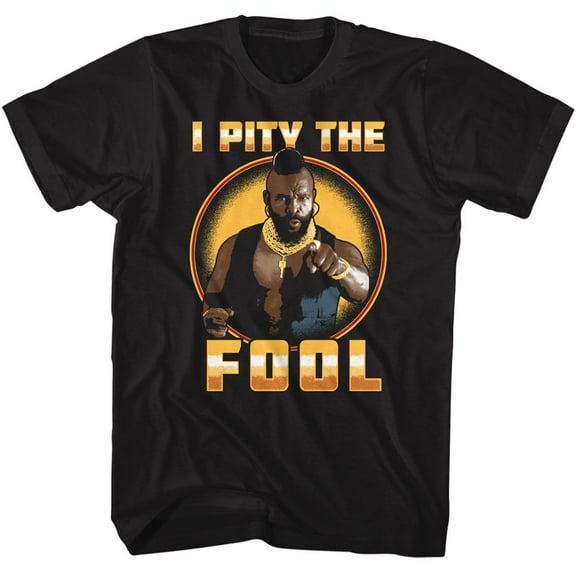 Mr. T Shiny Pity Fool Black Adult T-Shirt