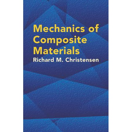 Mechanics of Composite Materials (Best Mechanics Of Materials Textbook)
