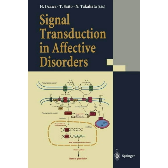 Signal Transduction in Affective Disorders, (Paperback)