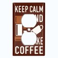 thumbnail image 2 of Metal Light Switch Wall Plate Outlet Cover (Keep Calm And Make Coffee Brown - Single Duplex), 2 of 2