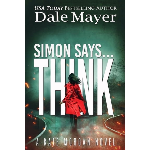 Kate Morgan Thrillers (Large Print, Soft Simon Says... Think, Book 10, (Paperback)